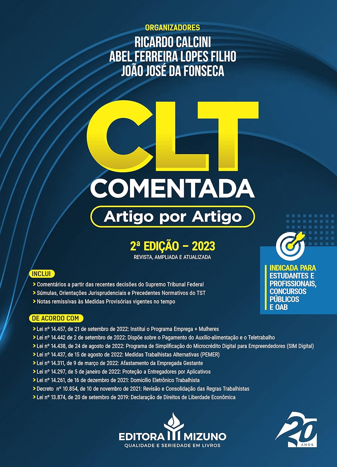 Clique aqui para COMPRAR o livro CLT Comentada Artigo por Artigo na Amazon.