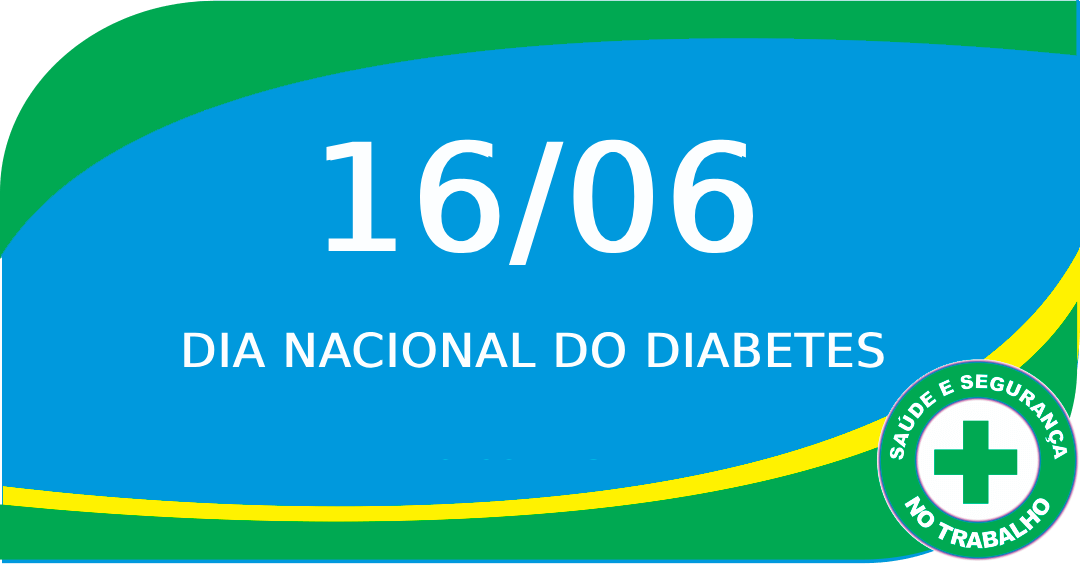 26/06 – Dia Nacional do Diabetes
