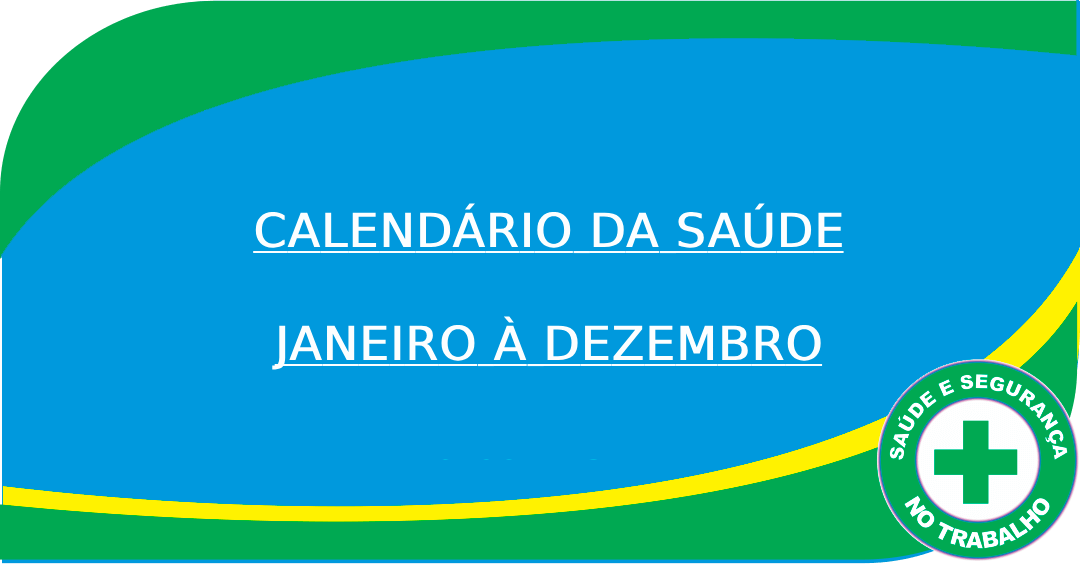 Calendário da Saúde - 2025