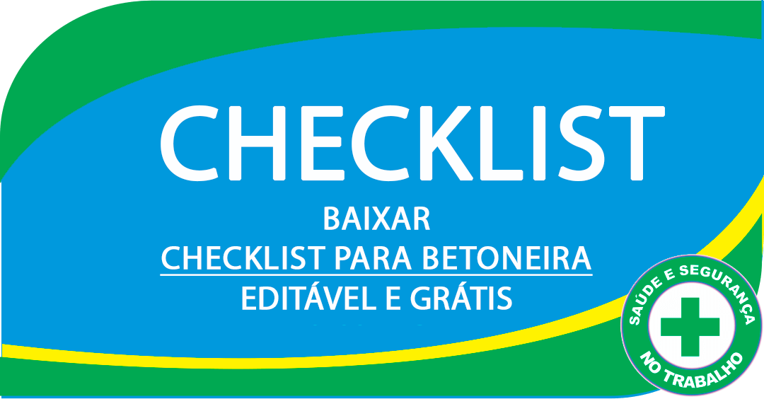 Baixar - CHECKLIST para Betoneira EDITÁVEL e GRÁTIS
