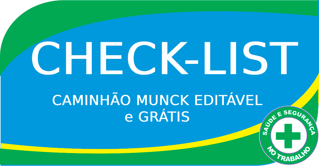 Baixar – CHECKLIST para CAMINHÃO MUNCK EDITÁVEL e GRÁTIS