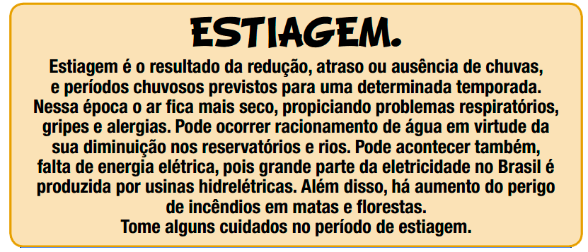 Estiagem é o resultado da redução, atraso ou ausência de chuvas, e períodos chuvosos previstos para uma determinada temporada.