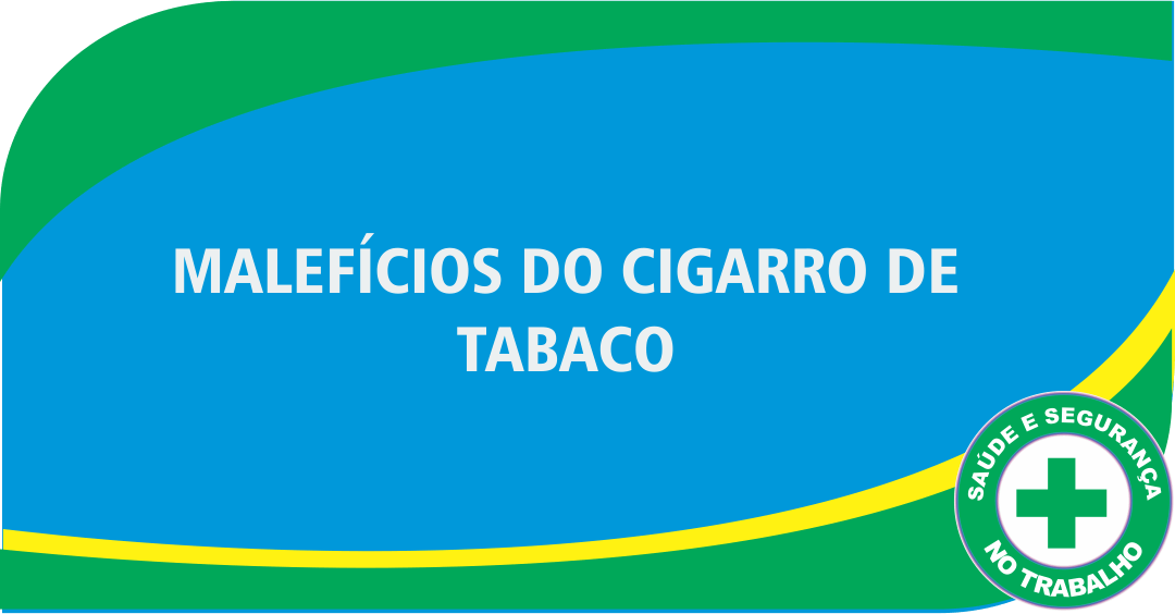 Malefícios do cigarro de tabaco